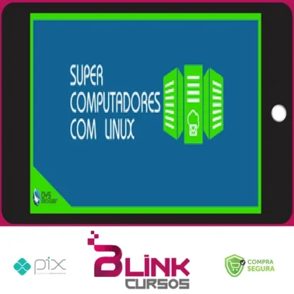 Construindo Super Computadores com Linux - OYS