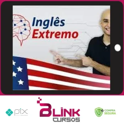 Inglês Extremo: Curso Completo do Zero à Fluência - Paulo Botelho