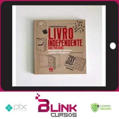 A Produção de um Livro Independente - Ellen Lupton