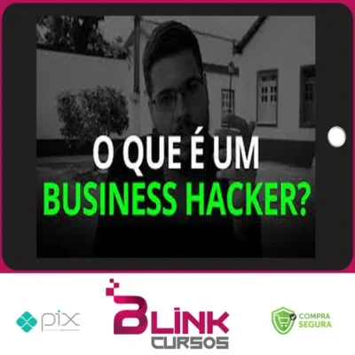 Business Hacker - Pedro Quintanilha