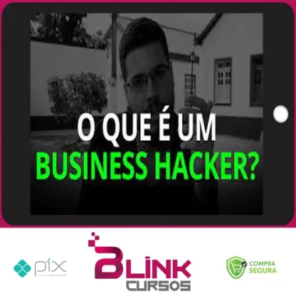 Business Hacker - Pedro Quintanilha