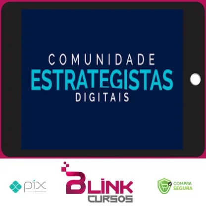 Comunidade Estrategistas Digitais - Rodrigo Vinhas