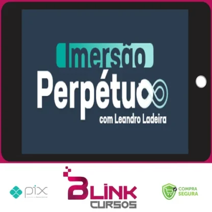 Imersão Perpétuo - Leandro Ladeira