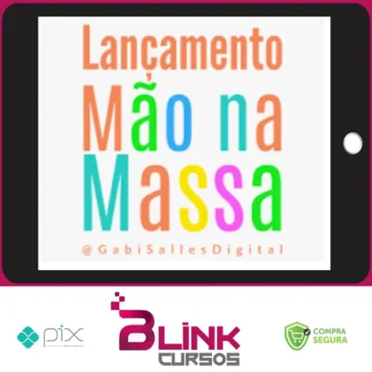 Lançamento Mão na Massa - Gabi Salles