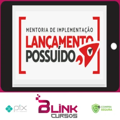 Mentoria Lançamento Possuído - José Vinagre e Bruno Gimenes