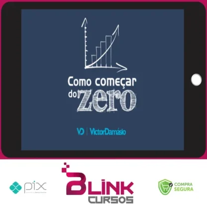 Como Começar do Zero - Victor Damásio