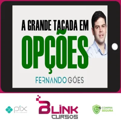 A Grande Tacada - Fernando Góes