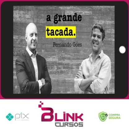 A Grande Tacada 16ª Edição - Fernando Góes