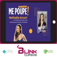 Me Poupe! 10 Passos Para Nunca Mais Faltar Dinheiro - Nathalia Arcuri
