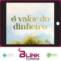 O Valor do Dinheiro + Curso Investidor Completo - H1 Editora - Ícaro de Carvalho