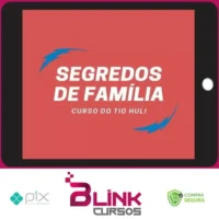 Segredos de Família - Tio Huli