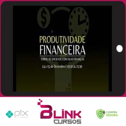 Treinamento Produtividade Financeira - Renan Diego