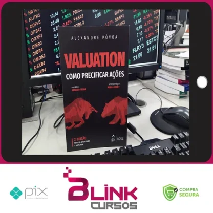 Valuation: Como Precificar Ações - Alexandre Póvoa