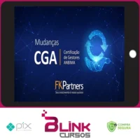 Certificação de Gestores ANBIMA (CGA) - FK Partners