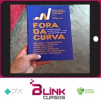 Fora da Curva: Os Segredos dos Grandes Investidores do Brasil e O Que Você Pode Aprender Com Eles - Pierre Moreau