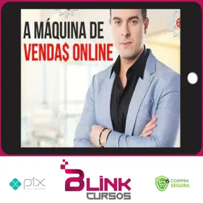 A Máquina de Vendas Online - Tiago Bastos