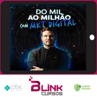 Do Mil ao Milhão com Marketing Digital - DNA Class