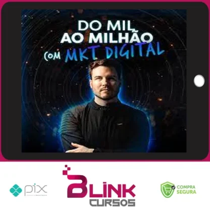 Do Mil ao Milhão com Marketing Digital - DNA Class