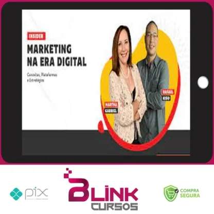 Imersão no Marketing na Era Digital - Martha Gabriel e Rafael Kiso