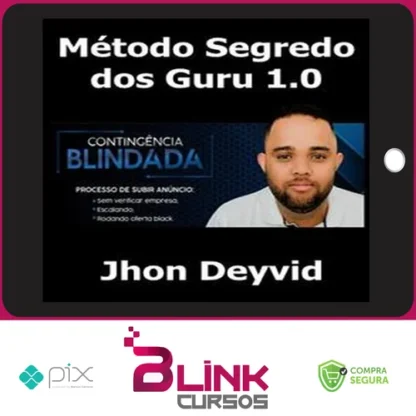 Método Segredo dos Guru 1.0 - Jhon Deyvi