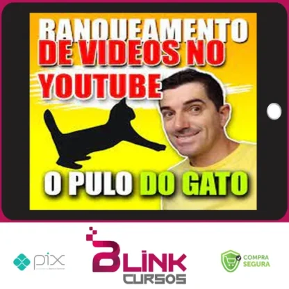 Pulo do Gato 4.0: Ranqueamento de Vídeos no Youtube - Erivelton