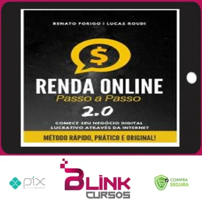 Renda Online Passo a Passo - Renato Forigo