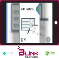 SEO Prático: Seu Site na Primeira Página das Buscas - Casa do Código
