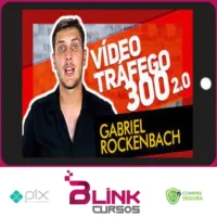 Vídeo Tráfego 300 - Gabriel Rockenbach