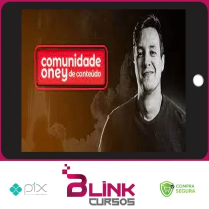 Comunidade de Conteúdo - Oney Araújo