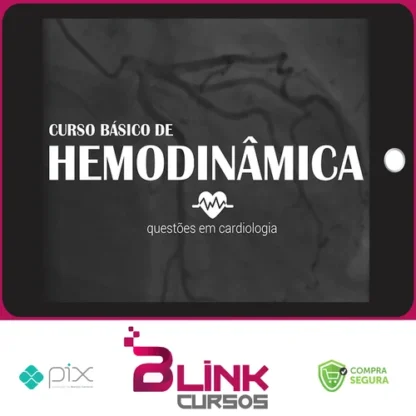 Curso Básico de Hemodinâmica - Questões em Cardiologia