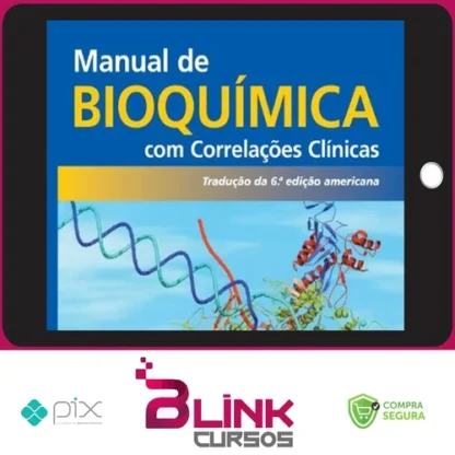 Manual de Bioquímica com Correlações Clínicas 6ª Edição - Thomas M. Devlin