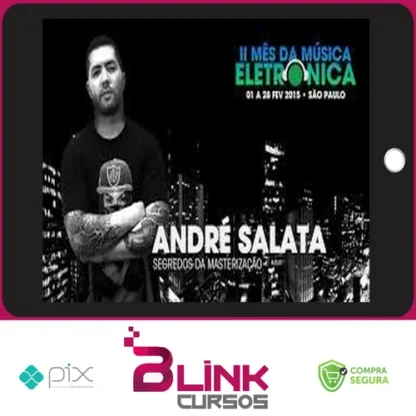 Masterização para Música Eletrônica - André Salata
