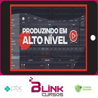 Produzindo em Alto Nível - André Salata