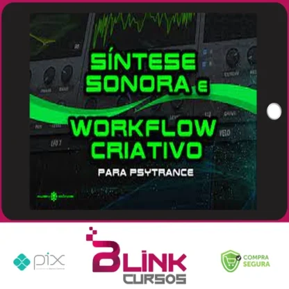 Síntese Sonora e Workflow Criativo para Psytrance - Alien Chaos