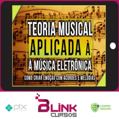 Teoria Musical Para Música Eletrônica - PME Experts