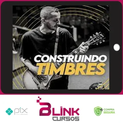 Construindo Timbres - Duda Andrade