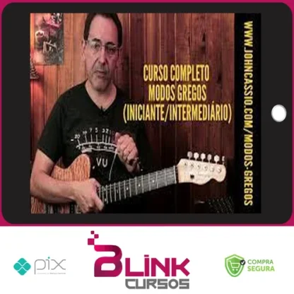 Curso Completo de Modos Gregos para Guitarra - John Cassio