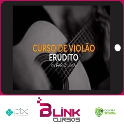 Curso de Violão Erudito 1º Ano - Fabio Lima