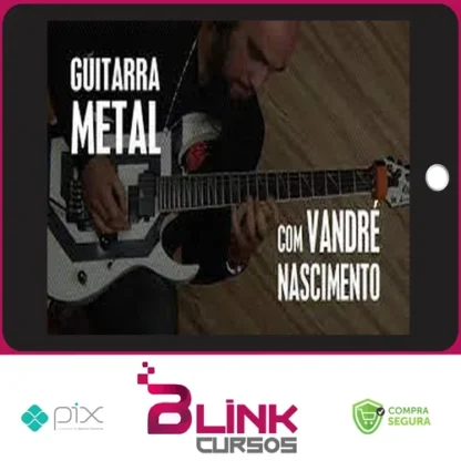 GuitarPedia: Metal - Vandré Nascimento