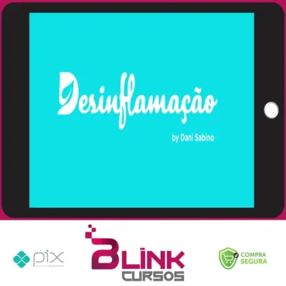 Curso Online Desinflamação - Dani Sabino