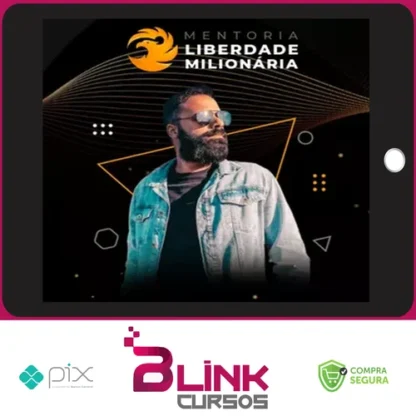Mentoria Liberdade Milionária - Higor Neves