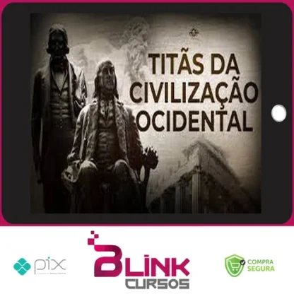 Titãs da Civilização Ocidental - Brasil Paralelo
