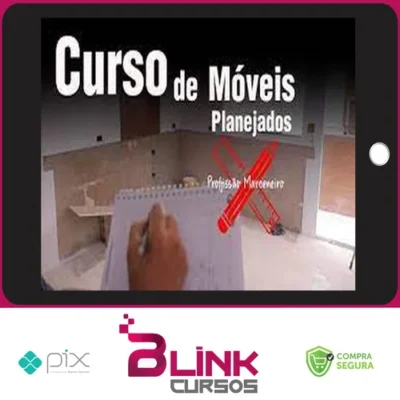 Curso de Móveis Planejados - Profissão Marceneiro