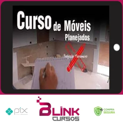 Curso de Móveis Planejados - Profissão Marceneiro