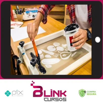 Curso Silk Screen - Francisco Martins