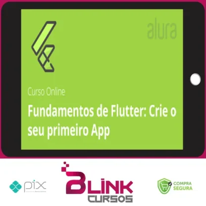 Alura: Fundamentos de Flutter Crie o seu Primeiro App - Alex Felipe