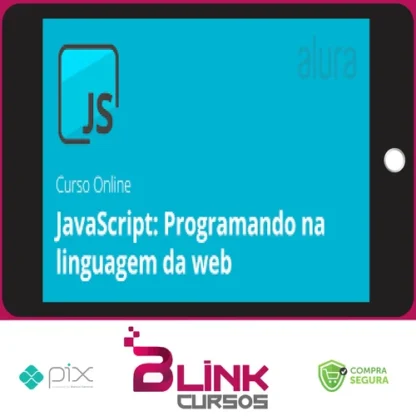 Curso Javascript: Programando Na Linguagem da Web - Alura