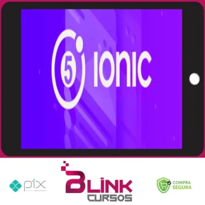 Ionic 5 do Zero Até Publicação - Paulo Rogério Martins Marques