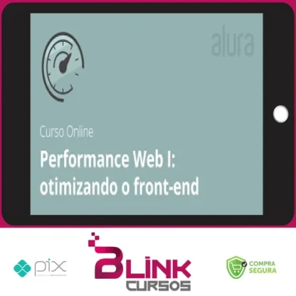 Performance Web I Otimizando o Front-End - Alura