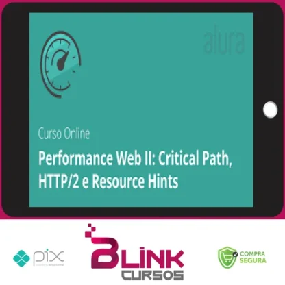 Performance Web Ii Critical Path Http2 e Resource Hints - Alura